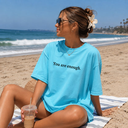 Feel Good Tee – ‘You are enough’