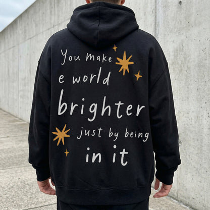 Brighter World Hoodie